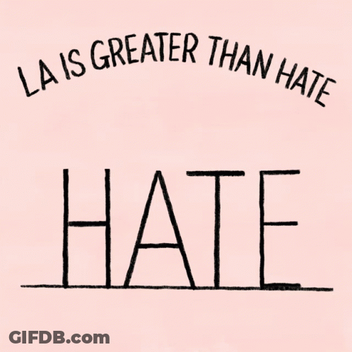 An Illustration Of A City With The Words La Is Greater Than Hate GIF