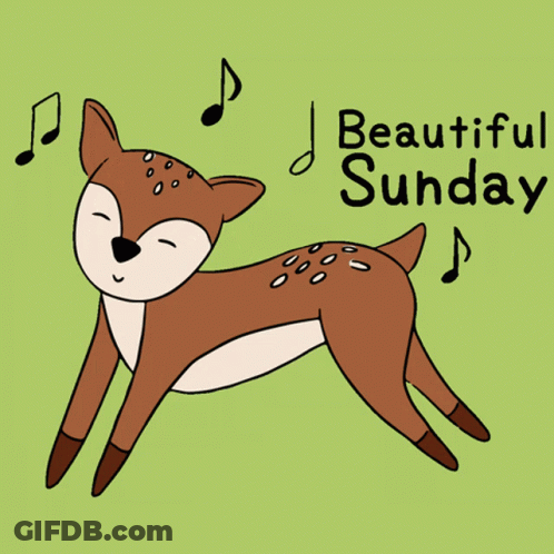 An Illustration Of A Deer With The Words Beautiful Sunday Below It GIF