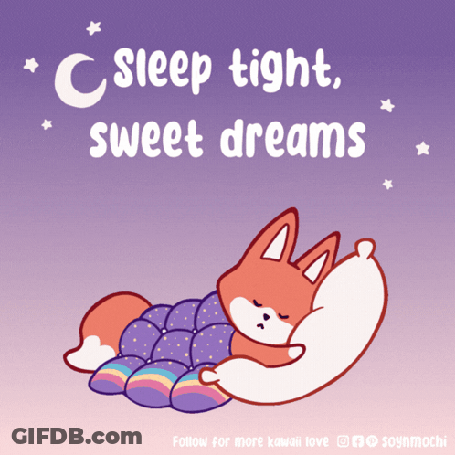 An Illustration Of A Fox Sleeping With The Words Sleep Tight Sweet Dreams GIF