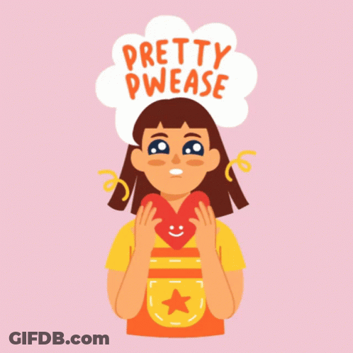 An Illustration Of A Girl Holding A Heart With Pretty Pwease Written Above Her Head GIF