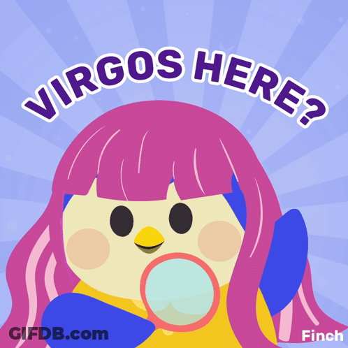 An Illustration Of A Girl With The Words Virgos Here GIF