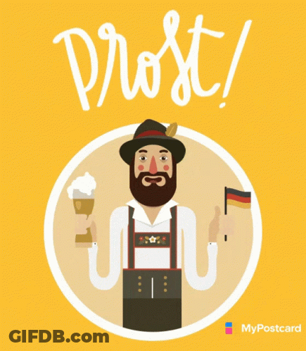 An Illustration Of A Man Holding A Beer Mug And A Flag With The Word Prost Written Above Him GIF