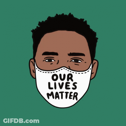 An Illustration Of A Man Wearing A Mask That Says Our Lives Matter GIF