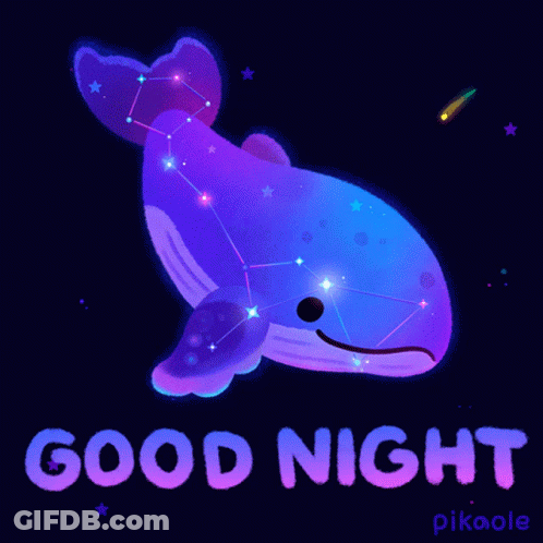 An Illustration Of A Whale With The Words Good Night Written Underneath It GIF