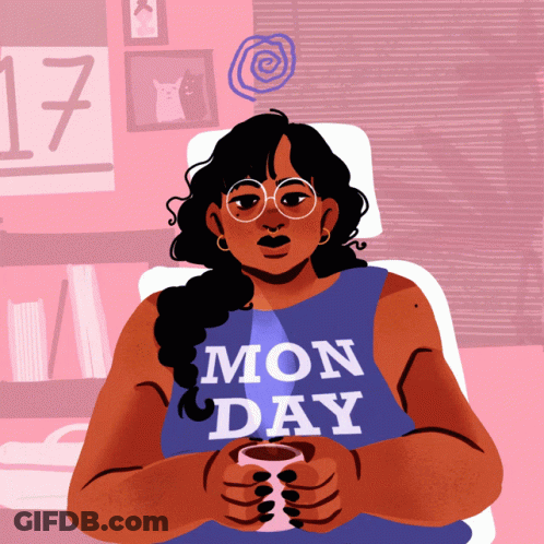 An Illustration Of A Woman Wearing A Shirt That Says Monday GIF