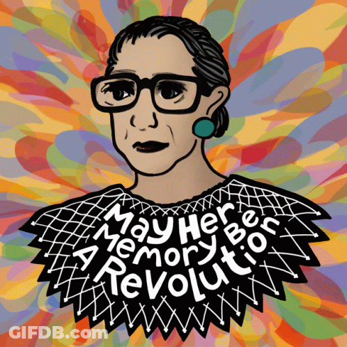 An Illustration Of Ruth Bader Ginsburg With The Words May Her Memory Be Revolution GIF