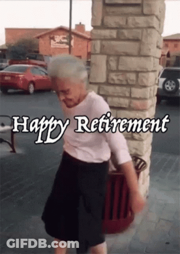 An Older Woman Is Dancing In Front Of A Brick Wall With The Words Happy Retirement Above Her GIF