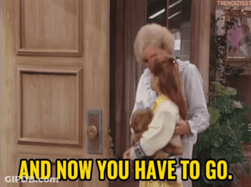 An Older Woman Is Holding A Little Girl In Her Arms And Says " And Now You Have To Go " GIF