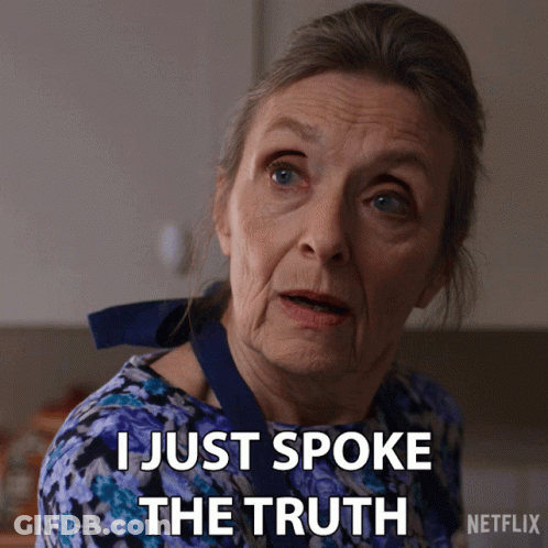 An Older Woman Says " I Just Spoke The Truth " In A Netflix Ad GIF