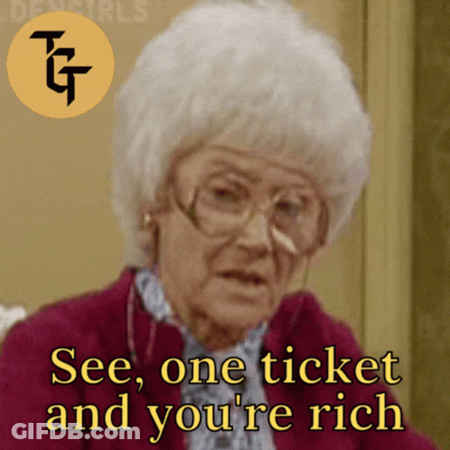 An Older Woman With Glasses Says " See One Ticket And You 'Re Rich " GIF