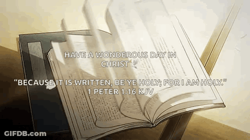 An Open Bible With The Words Have A Wonderous Day In Christ GIF