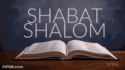 An Open Bible With The Words " Shabat Shalom " Written On It GIF