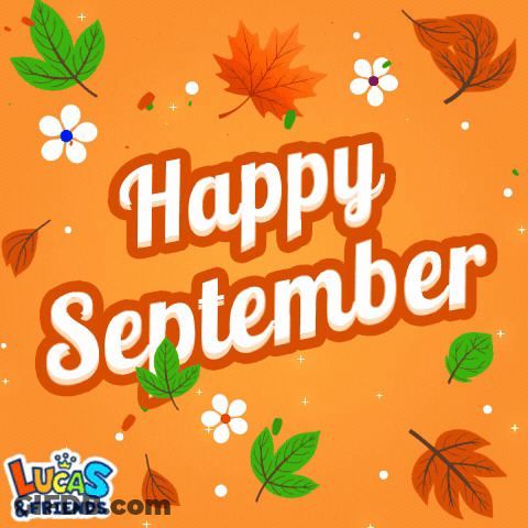 An Orange Background With Leaves And Flowers And The Words " Happy September " GIF