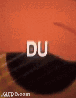An Orange Background With The Word Du Written In White Letters GIF