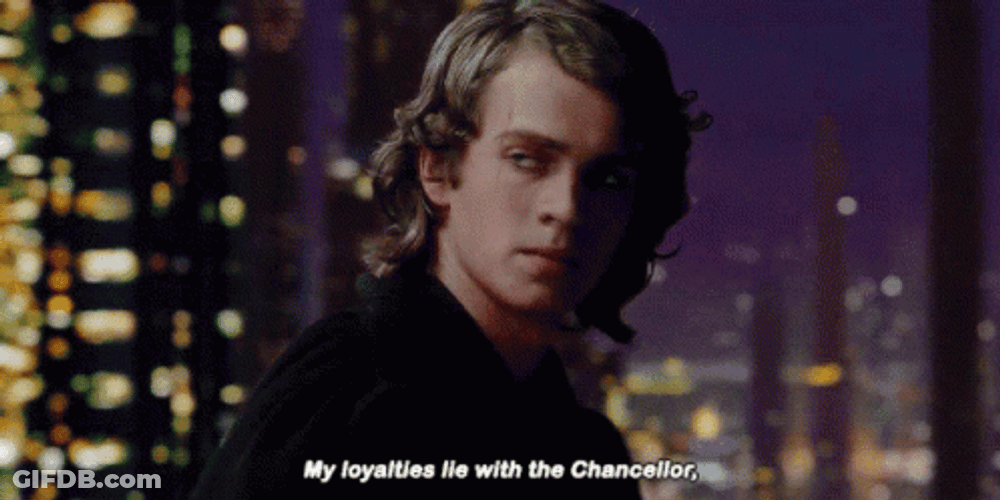 Anakin Skywalker Star Wars My Loyalty GIF