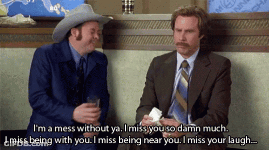 Anchorman Bestfriend We Miss You GIF