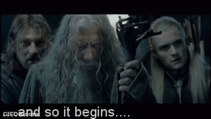 And Do It Begins It Has Begun GIF