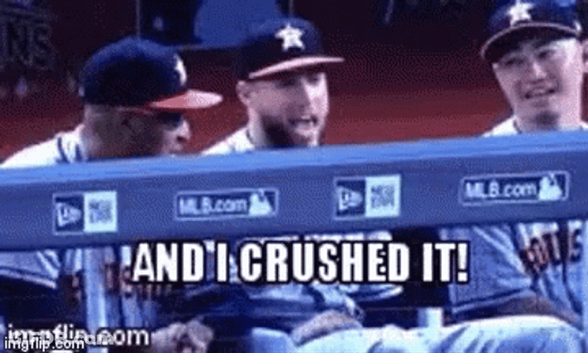 And I Crushed It GIF