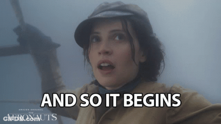 And So It Begins GIF