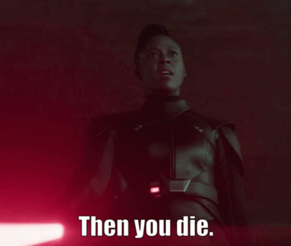 And Then You Die Sith GIF