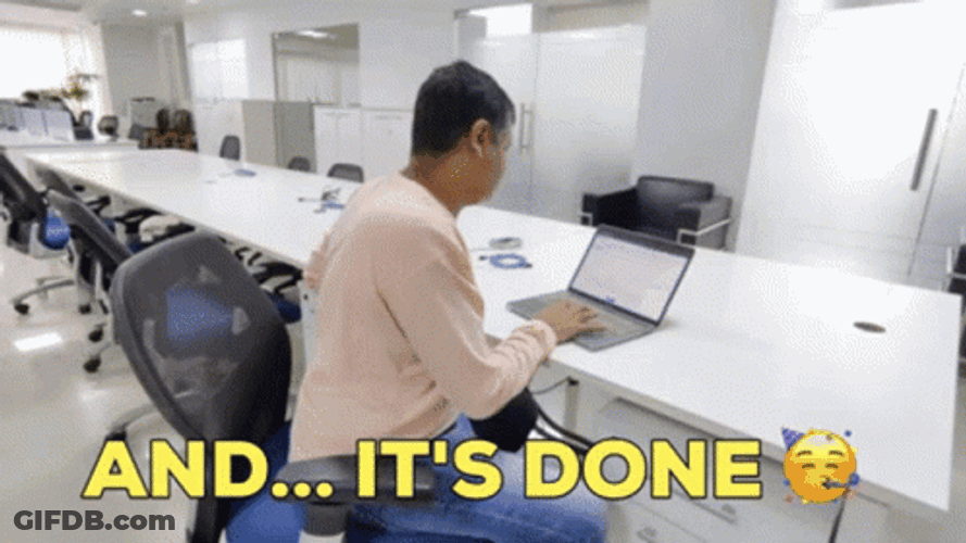 And Yes It Is Done GIF