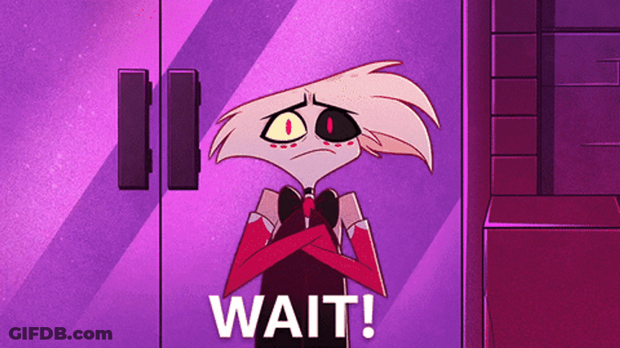 Angel Dust Wait What GIF