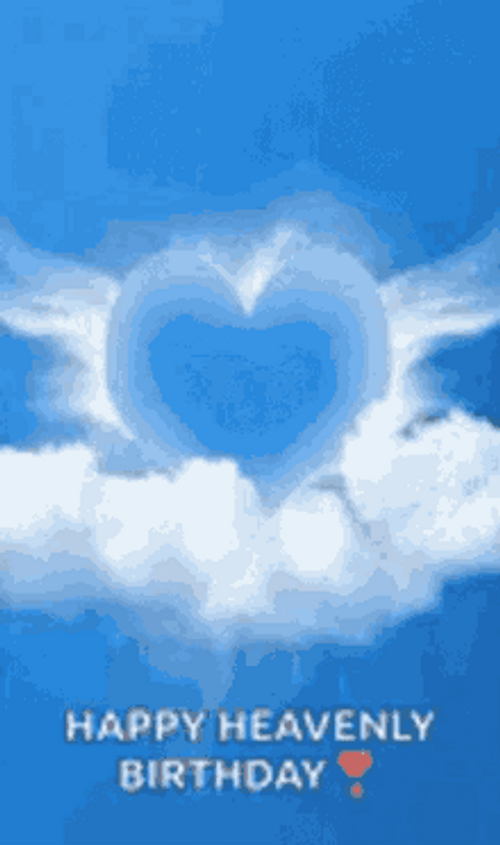 Angel Shaped Clouds Happy Heavenly Birthday GIF