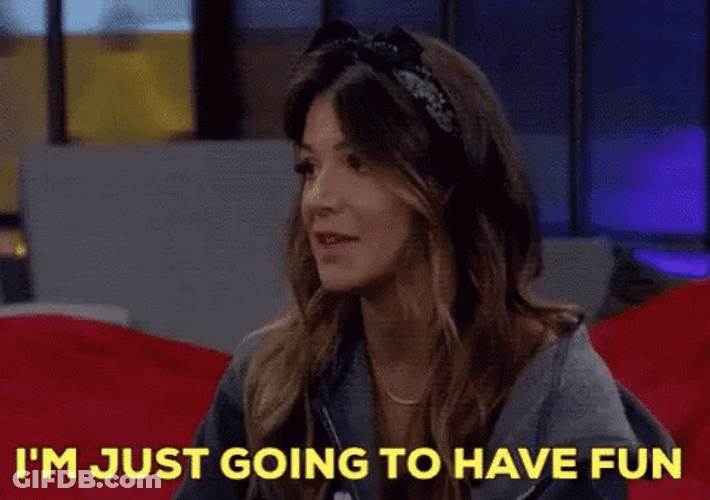 Angela Big Brother Im Just Going To Have Fun GIF