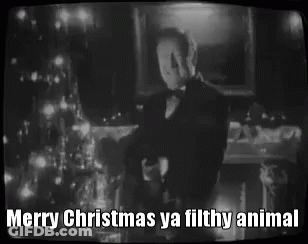 Angels With Even Filthier Souls Merry Christmas Ya Filthy Animal GIF