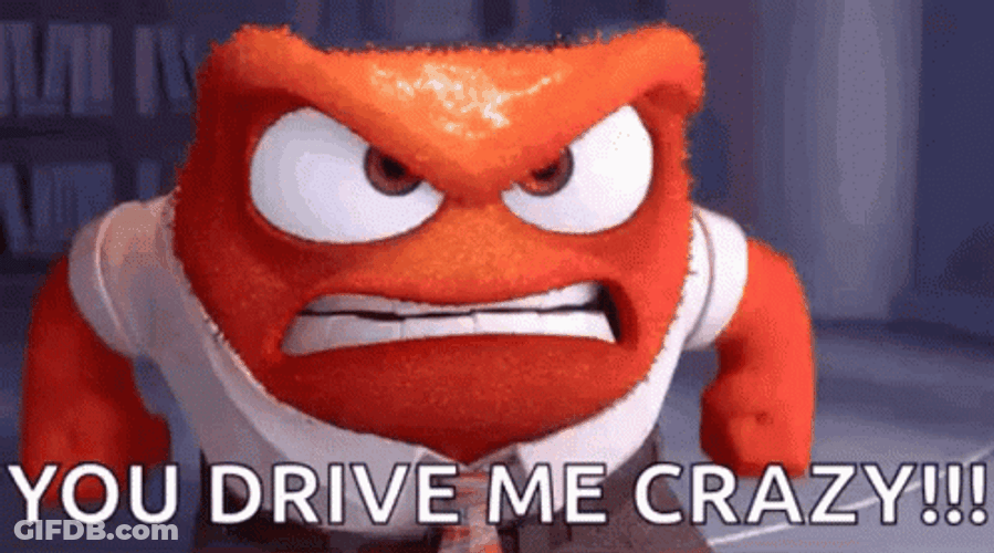 Anger Inside Out Drive Me Crazy GIF