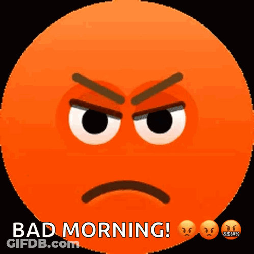Angry Orange Smiley Bad Morning GIF