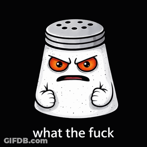 Angry Salt Shaker With What The Fuck GIF