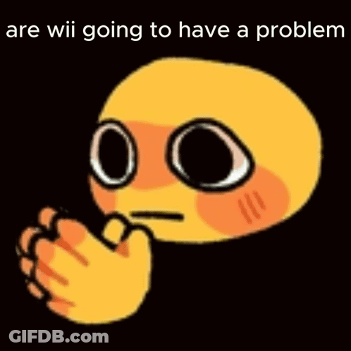 Angry Smiley Saying Because You Best Nintendo Switch Up That Attitude GIF