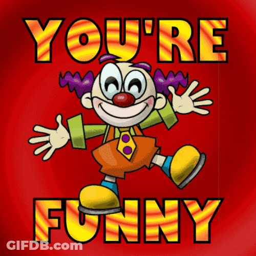 Animated Colorful Clown You're So Funny GIF
