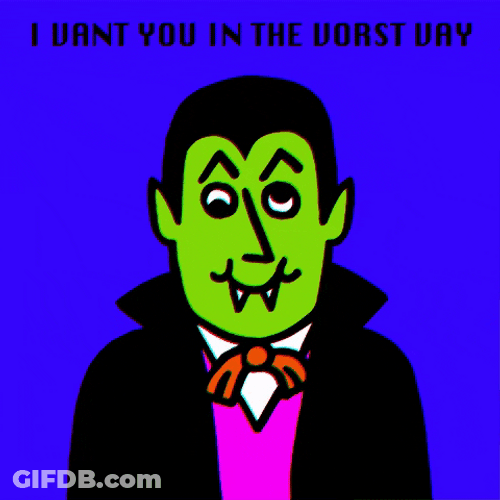 Animated Dracula Take Me Now In Worst Way GIF