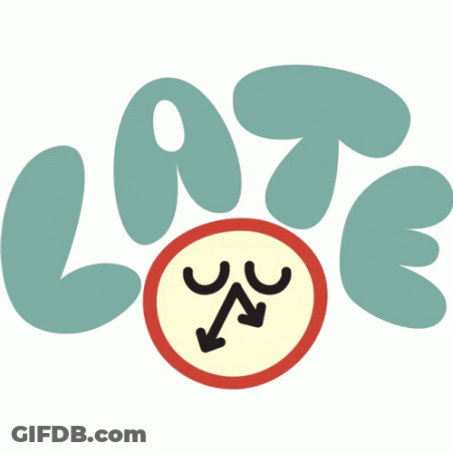 Animated Font Late Delay GIF