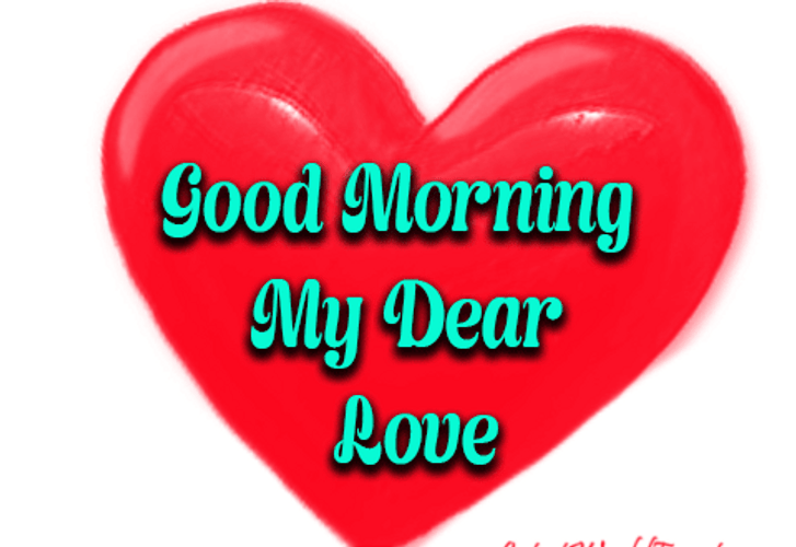 Animated Good Morning My Dear Love GIF