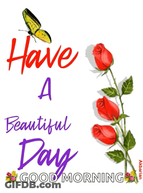 Animated Greeting Card Have A Beauiful Day GIF