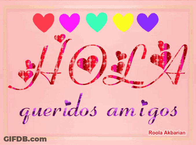 Animated Greeting Card Hola Queridos Amigos GIF