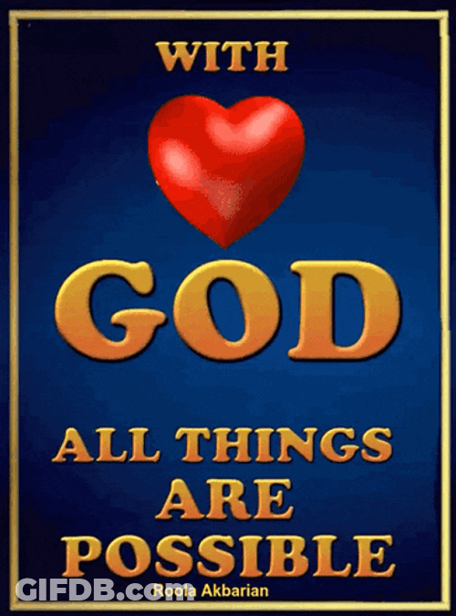 Animated Greeting Card With God All Things Are Possible GIF
