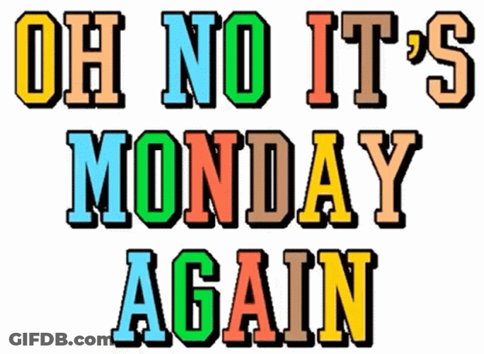 Animated Monday Again Rainbow Colored Design GIF