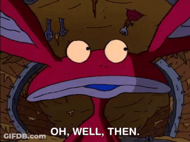 Animated Monster Well Then He's Somewhere Else GIF