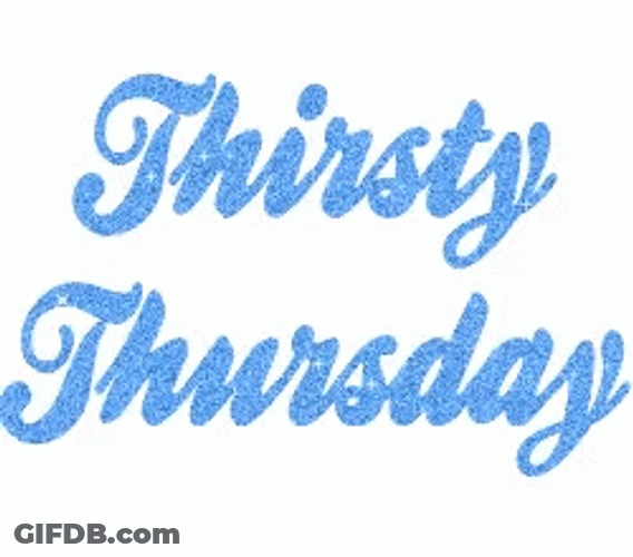 Animated Text Shining Thirsty Thursday GIF