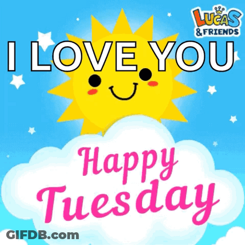Animated Tuesday I Love You GIF