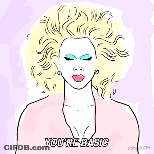 Animated You're Basic Drag Race GIF