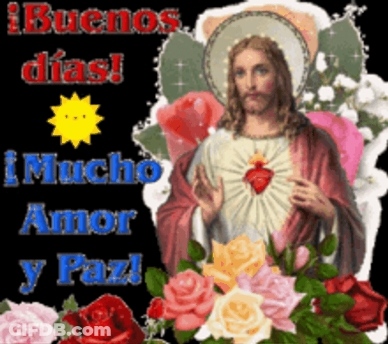 Animation Jesus Christ Image Buenos Dias Amor GIF