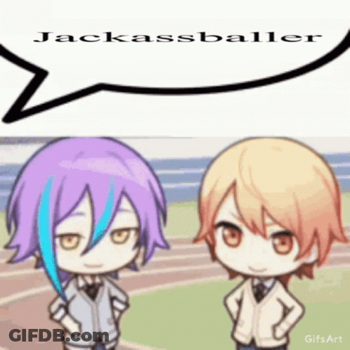 Anime Characters Next To Jackassballer Speech Bubble GIF