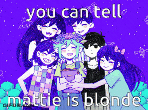 Anime Characters Saying You Can Tell Mattie Is Blonde GIF
