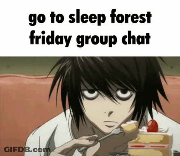 Anime Death Note L Lawliet Go To Sleep Forest Friday Group Chat GIF