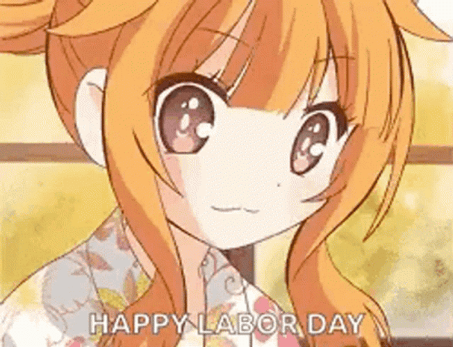 Anime Girl Happy Labor Day GIF